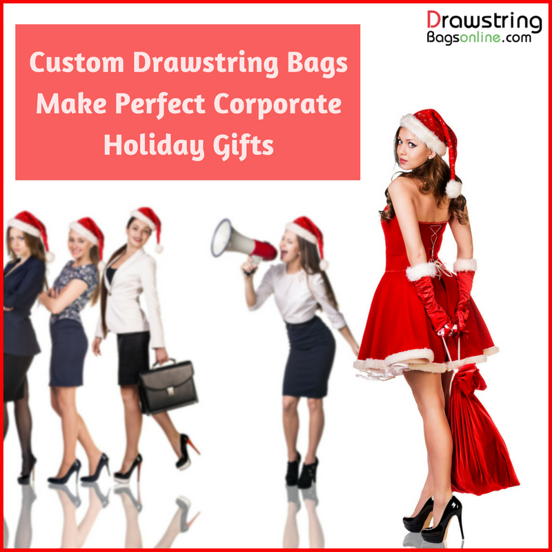 Custom Drawstring Bags Make Perfect Corporate Holiday Gifts